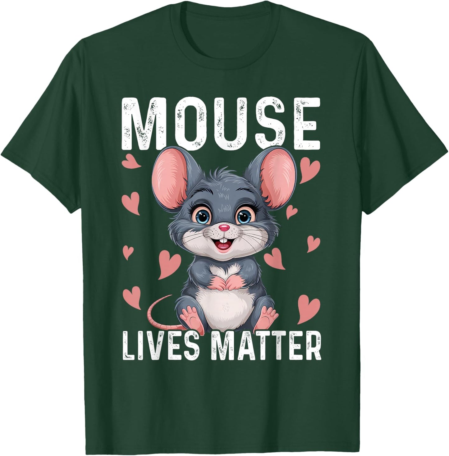 Funny Mice Design Mouse Lives Matter T-Shirt - T-Shirt | Forest