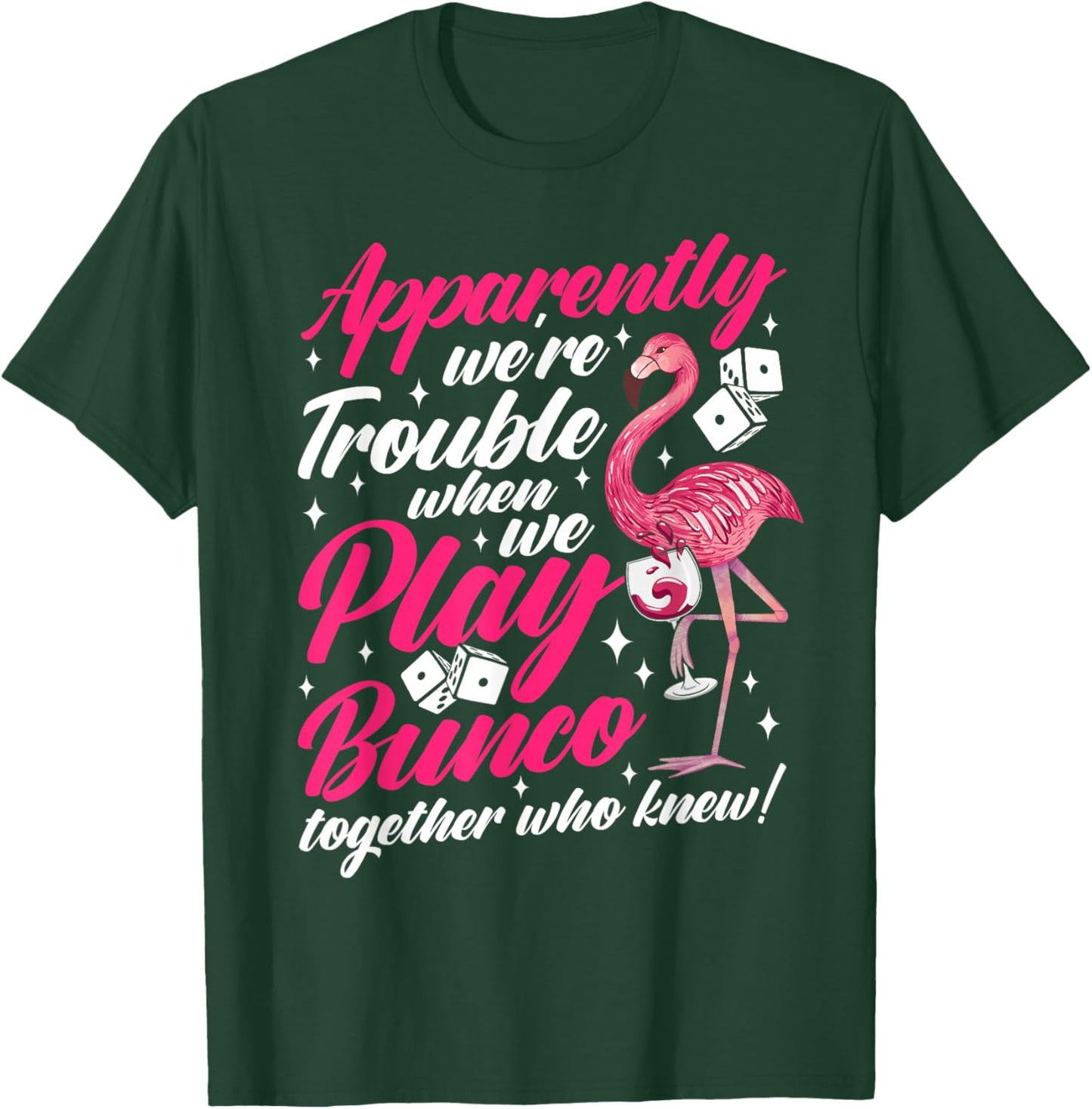 Bunco dice game funny bunco night T-Shirt - T-Shirt | Forest