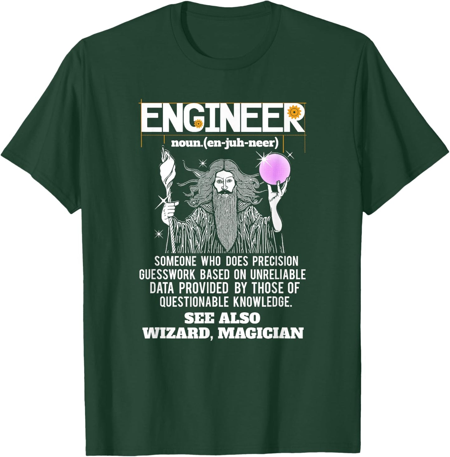 Engineer Funny Mechanical Civil Engineering Wizard T Shirt T-Shirt - T-Shirt | Forest