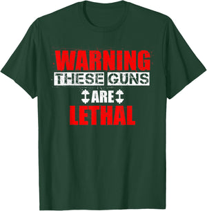Lethal Guns | Funny Fitness Gym Workout Bodybuilding T-Shirt - T-Shirt | Forest