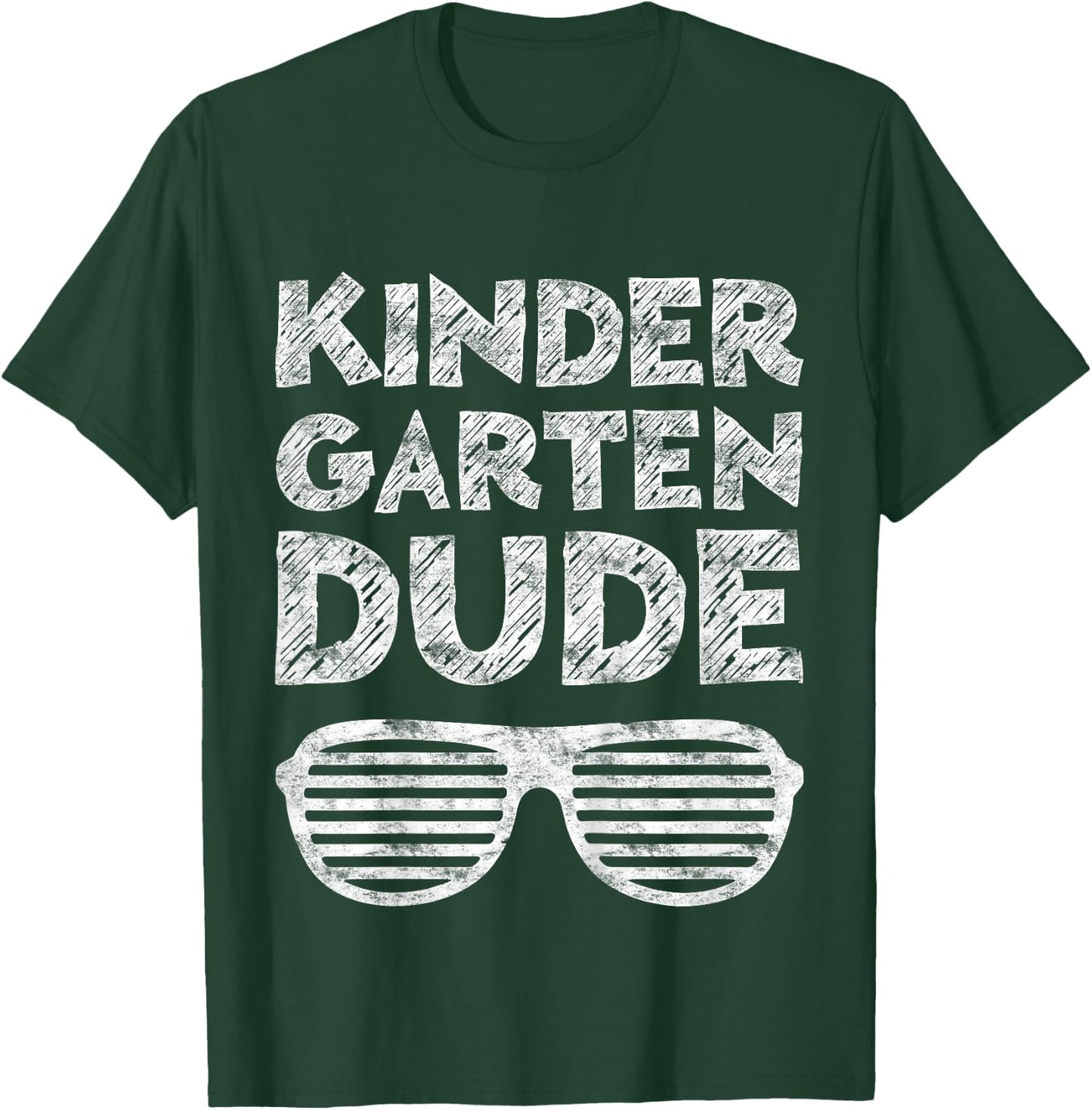 Kindergarten Dude Shirt Boy Girl Back To School Graduation T-Shirt - T-Shirt | Forest