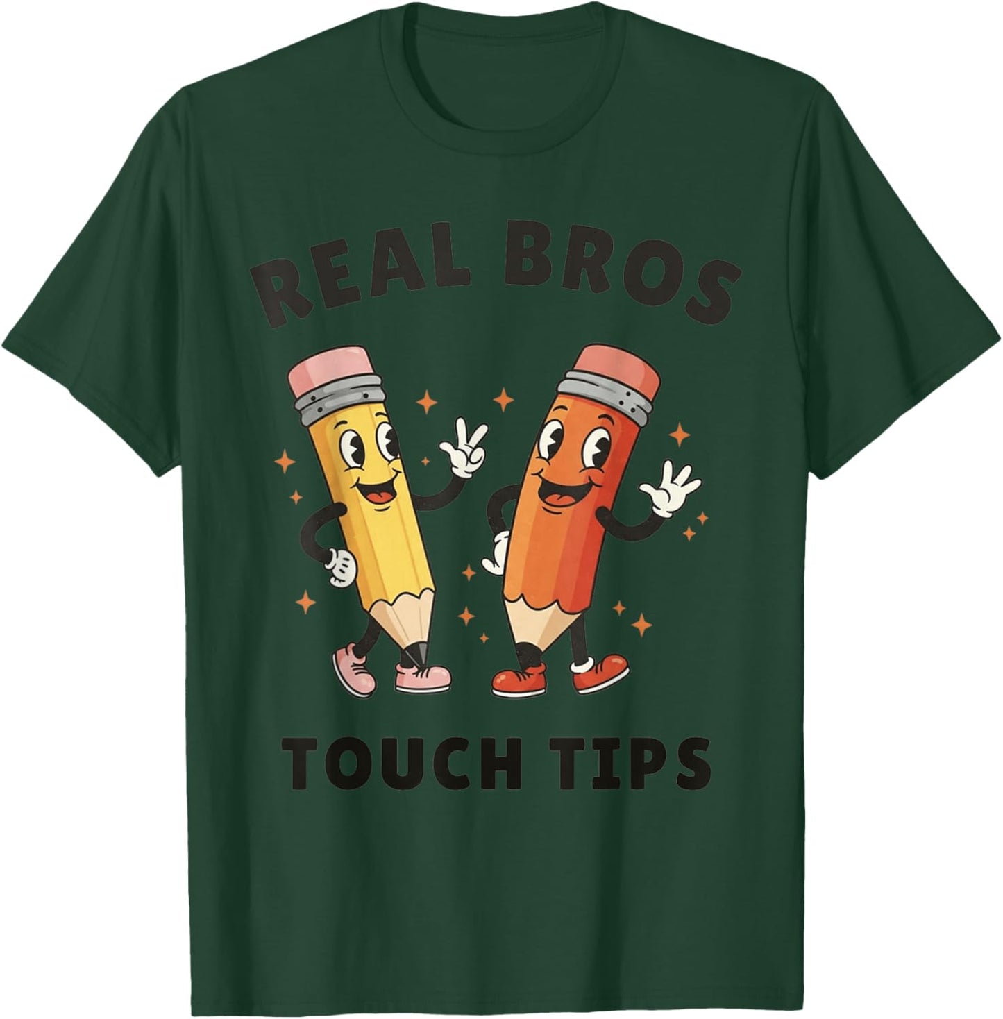 Real Bros Touch Tips Funny Meme Cute T-Shirt - T-Shirt | Forest