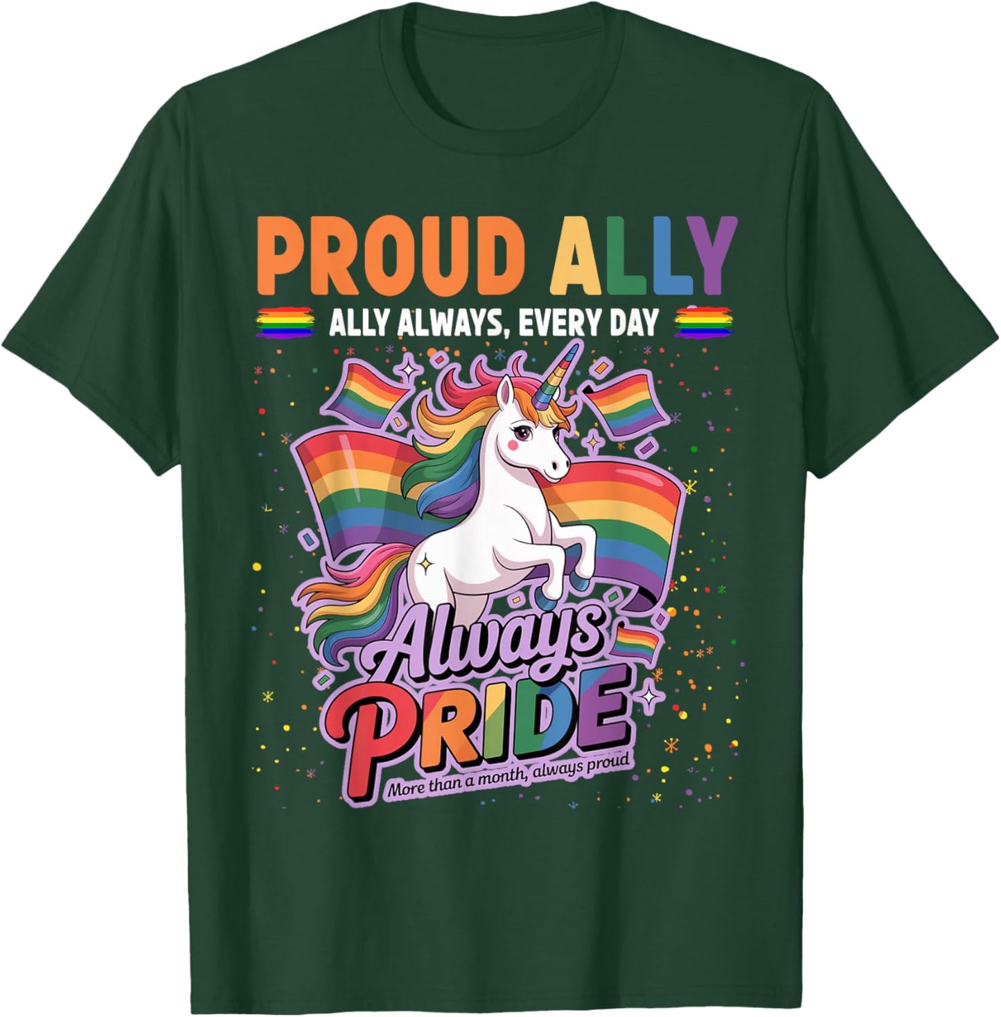 Proud Ally Costume Idea Lesbian & LGBTQ Gay Pride T-Shirt - T-Shirt | Forest