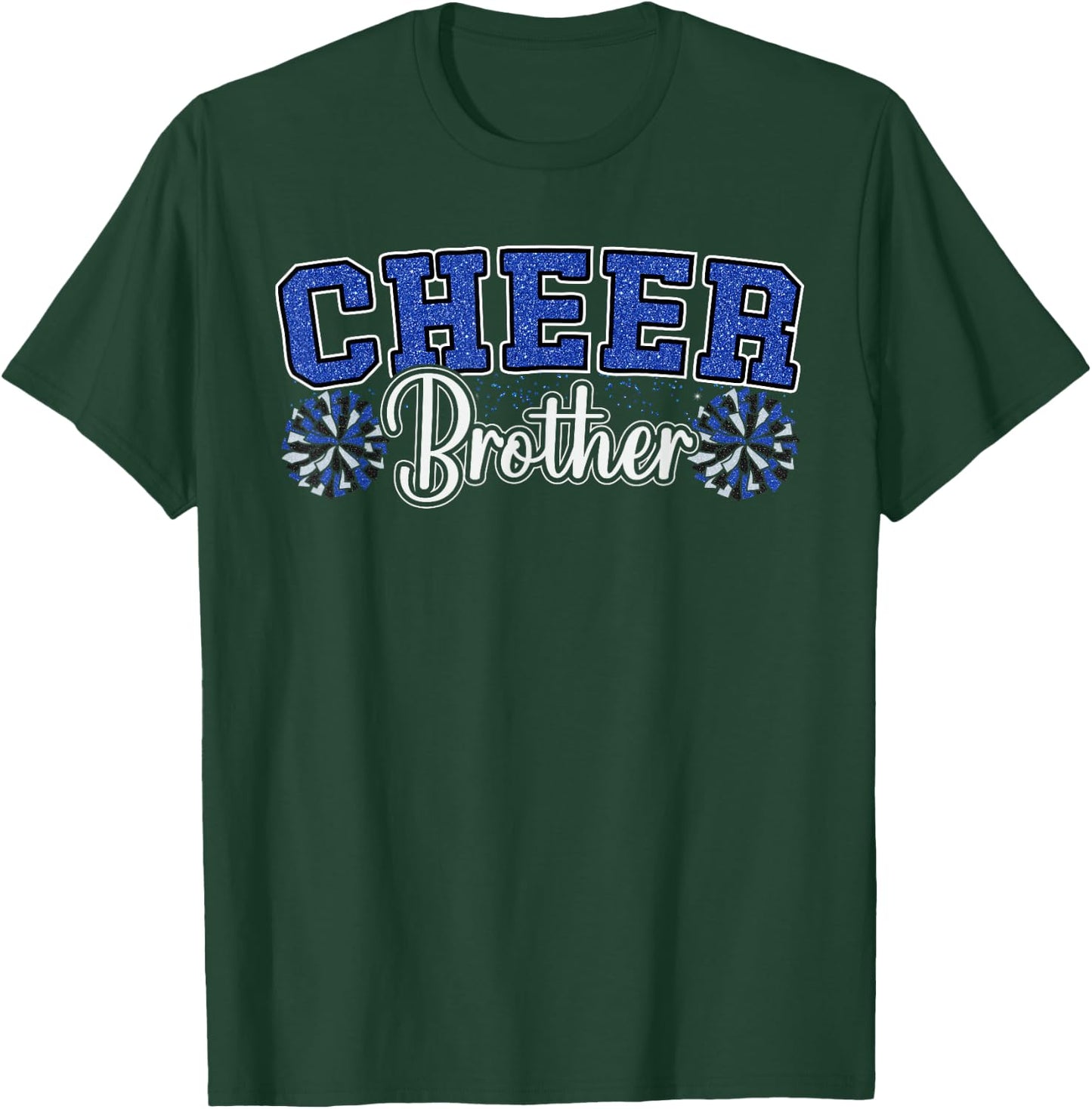 Cheer Brother My Favorite Cheerleader Calls Me Brother Blue T-Shirt - T-Shirt | Forest
