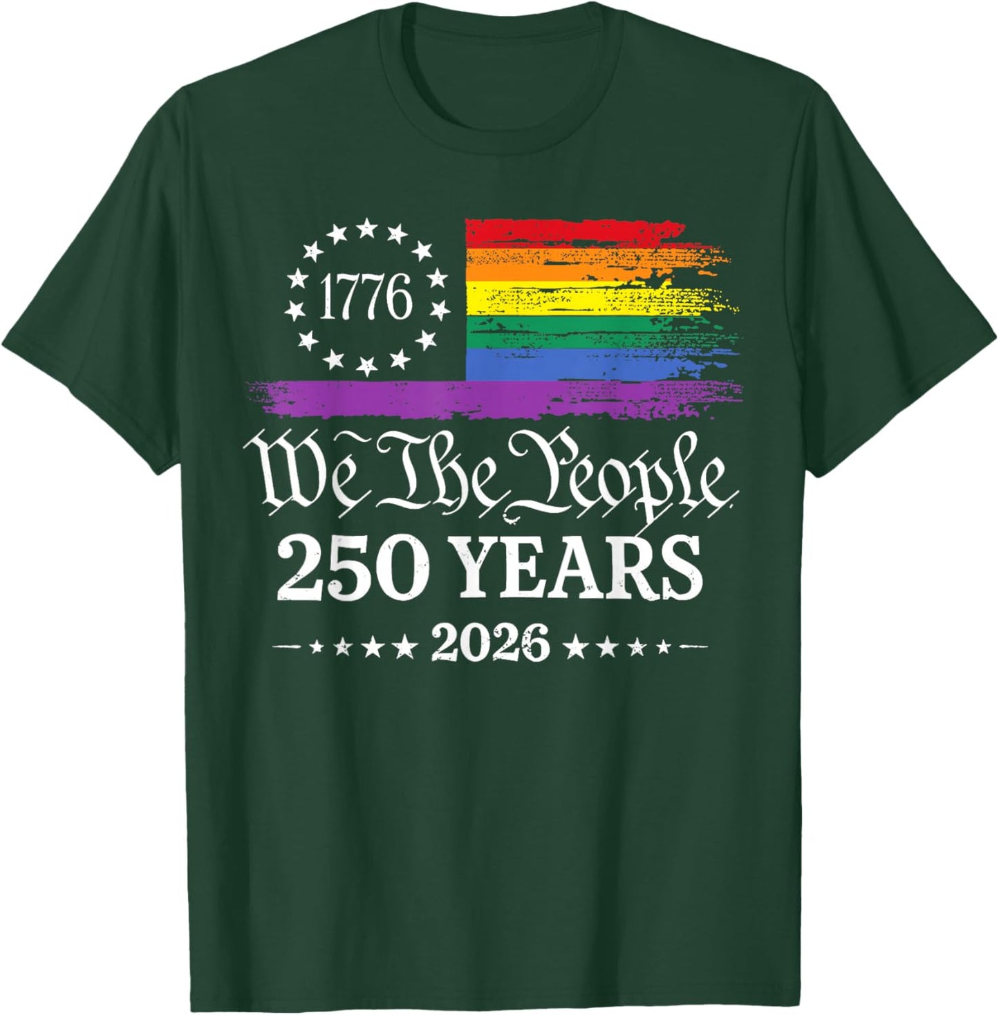 250th Anniversary USA 250 Year America Patriotic LGBTQ Pride T-Shirt - T-Shirt | Forest