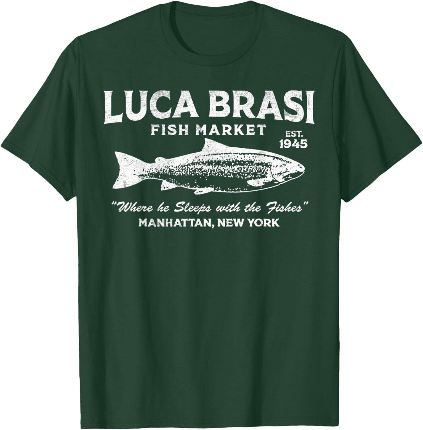Vintage Luca Brasi Fish Market Retro Fishing T-Shirt - T-Shirt | Forest
