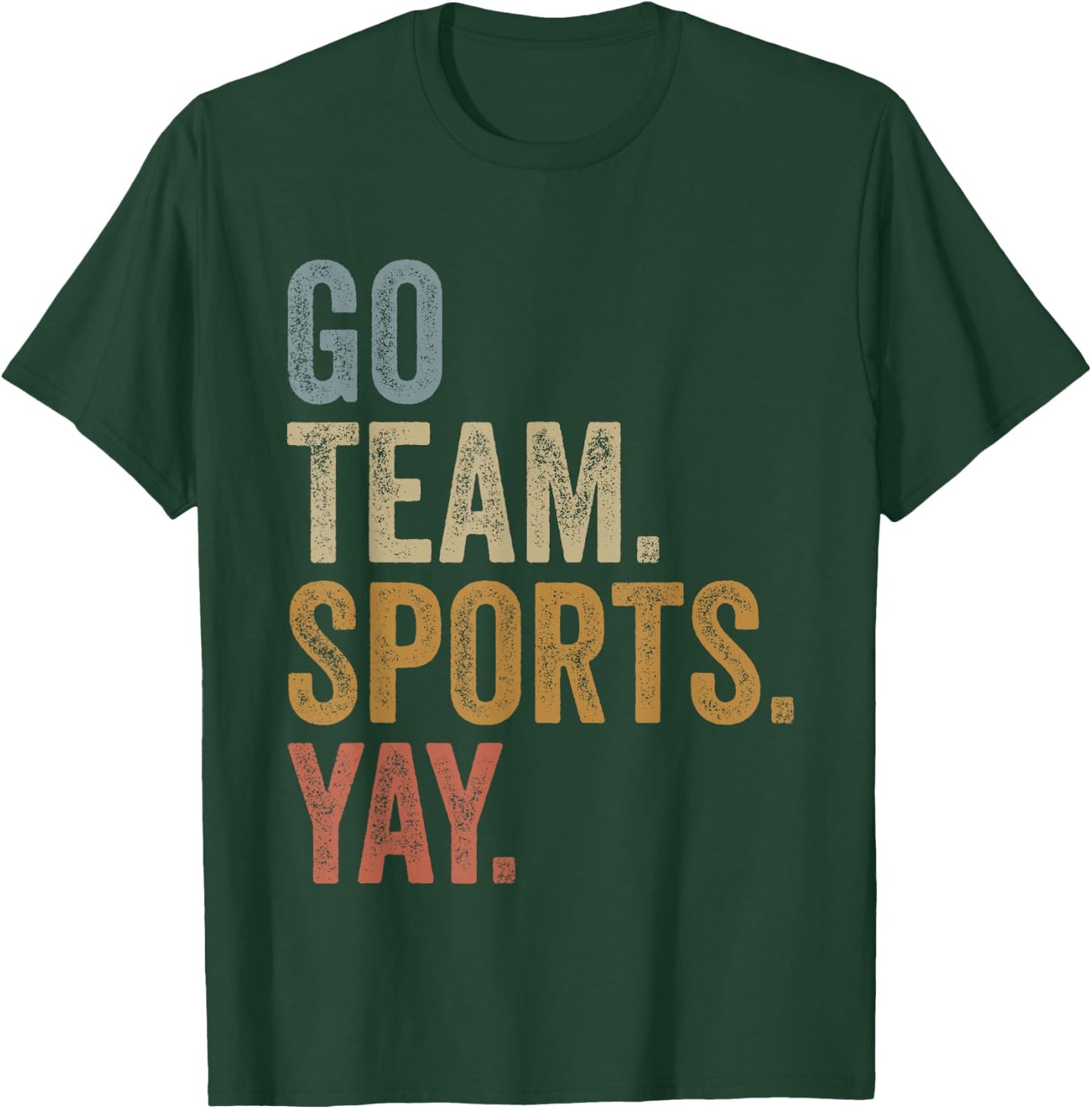 Vintage Go Team Sports Yay Funny Game Day Men Women Kids T-Shirt - T-Shirt | Forest