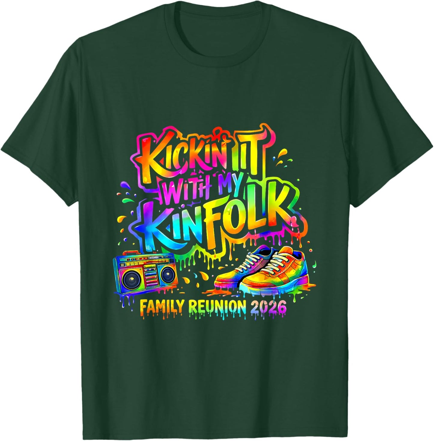 Kickin It with My Kinfolk Family Reunion 2026 T-Shirt - T-Shirt | Forest