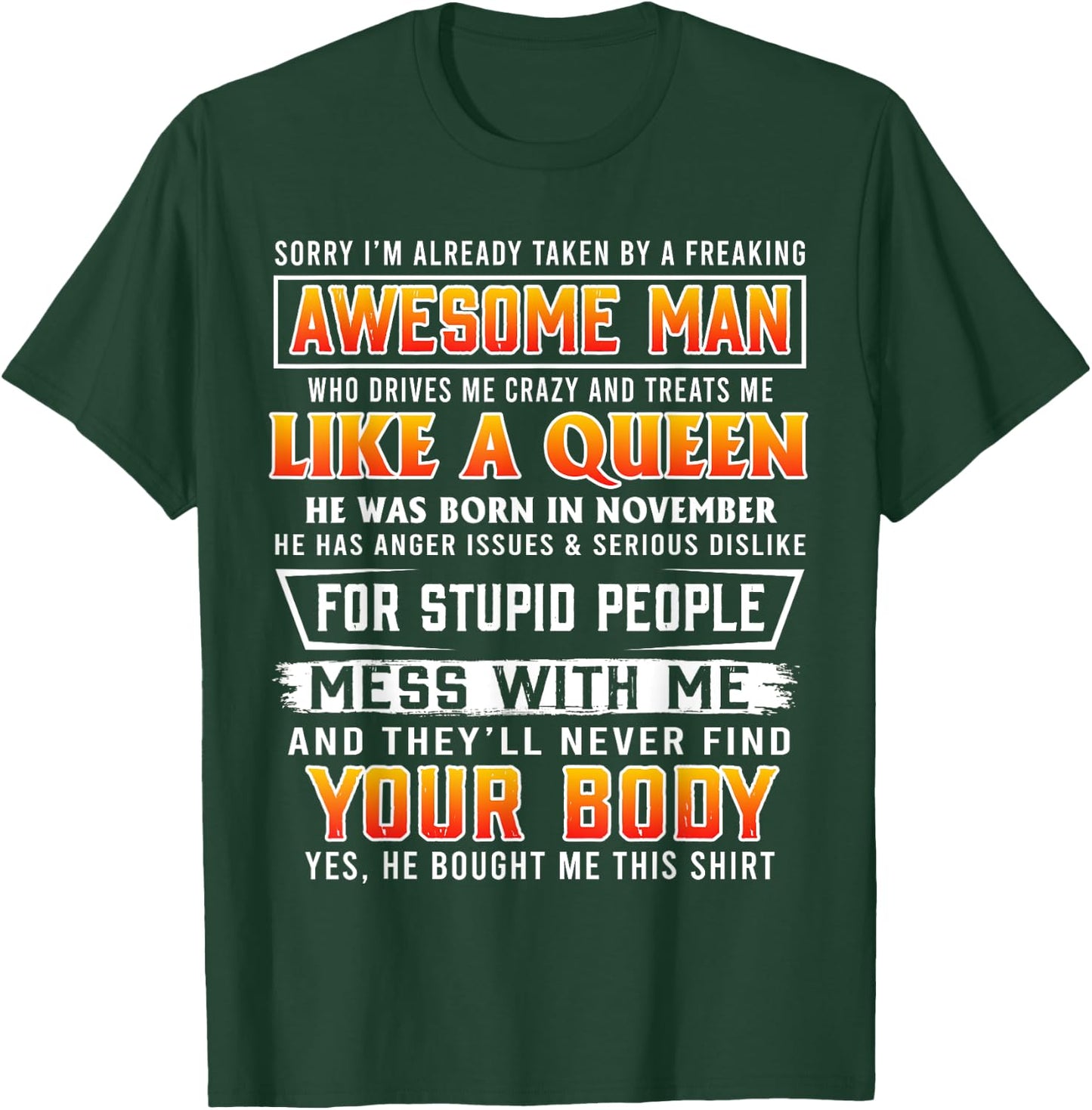 Sorry I'm Already Taken By A November Awesome Man T-Shirt - T-Shirt | Forest