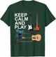 Keep Calm And Play Acoustic Bass Electric Guitars T-Shirt - T-Shirt | Forest