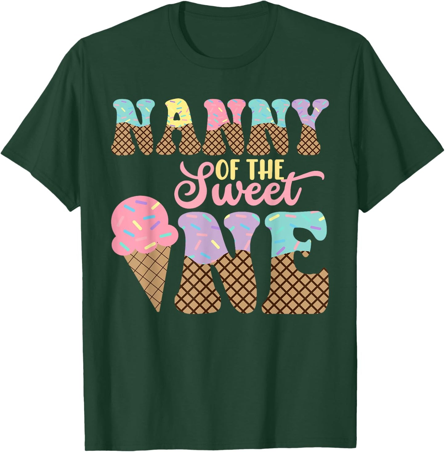 Nanny Of The Sweet One Ice Cream 1st First Birthday Family T-Shirt - T-Shirt | Forest