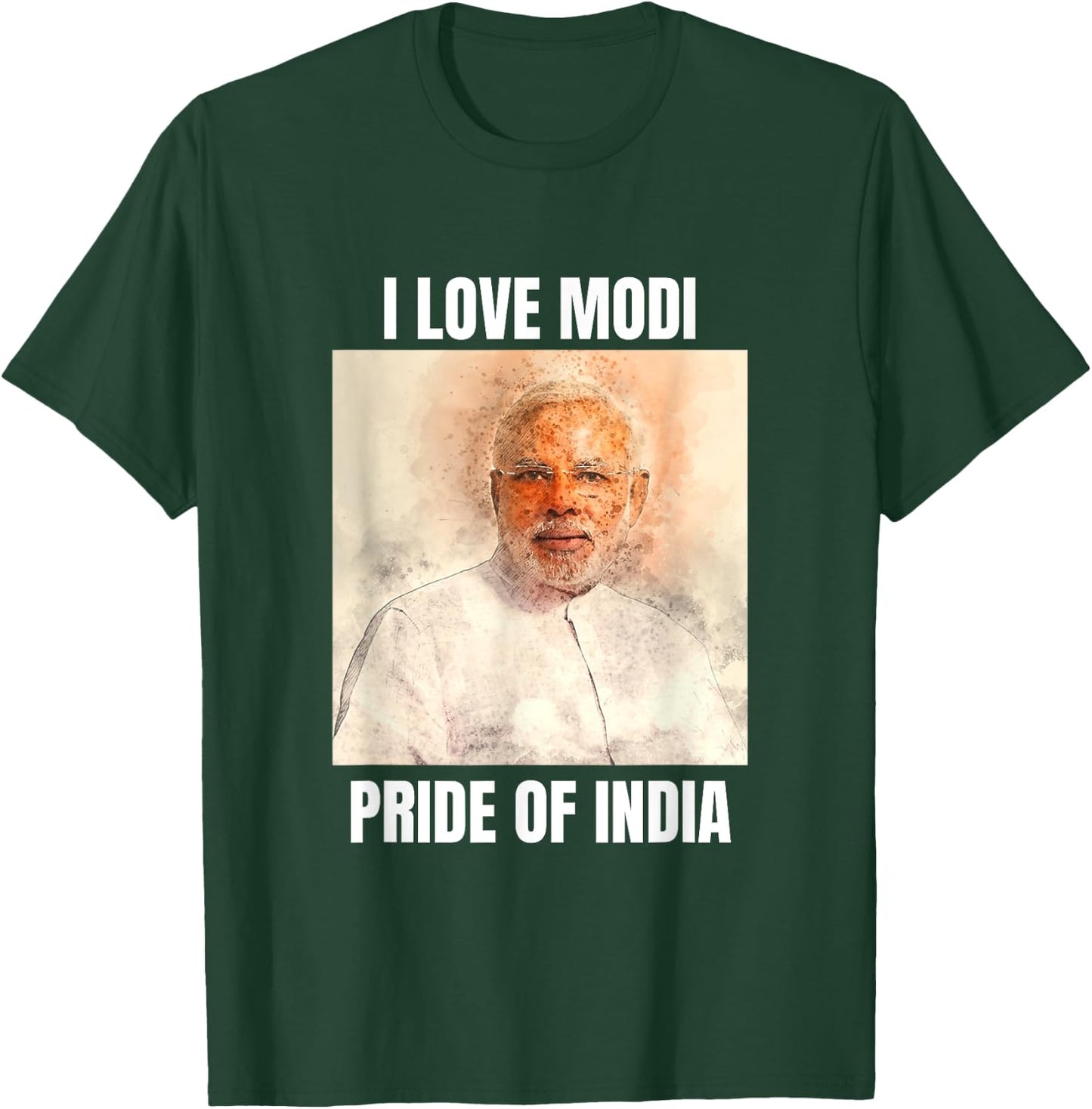 Narendra Modi - Pride of India - I Love Modi T-Shirt - T-Shirt | Forest