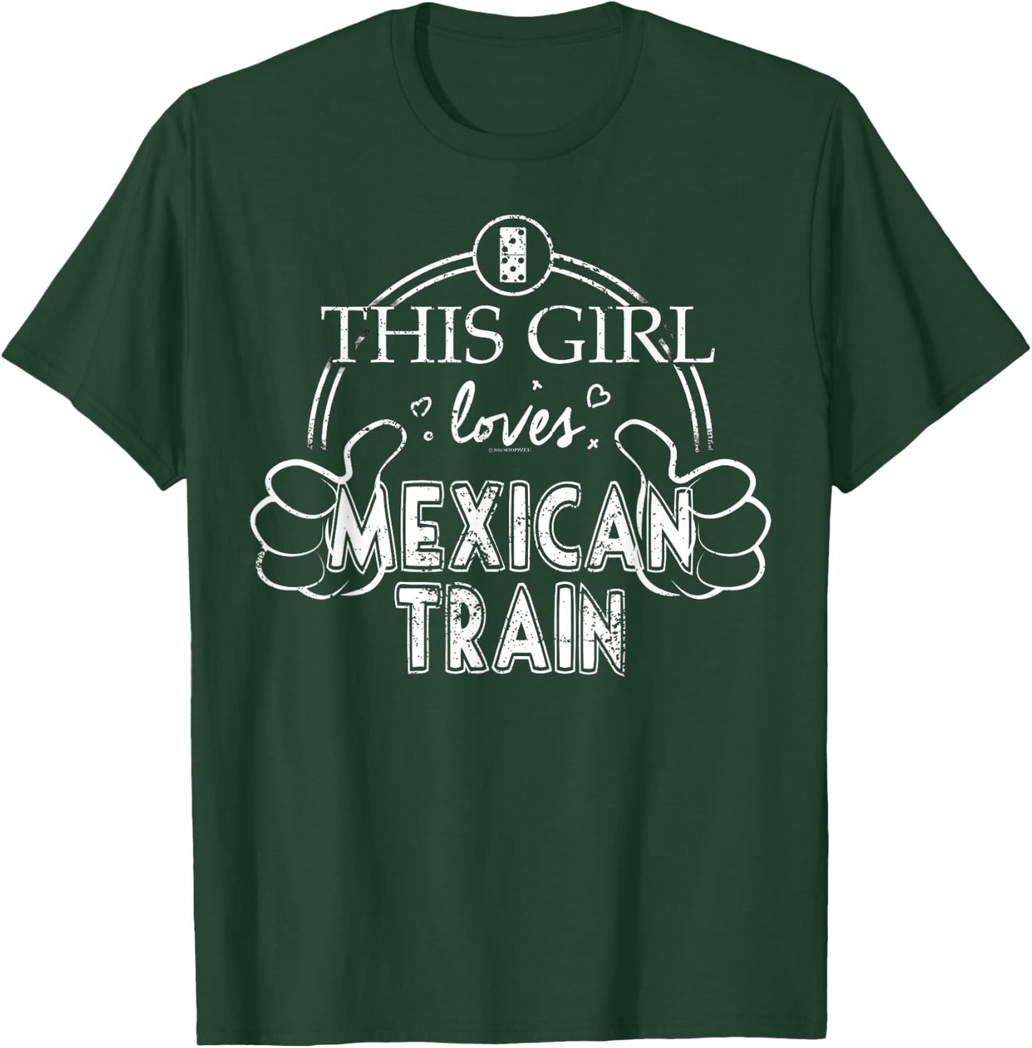 Girl Loves Mexican Train Mexican Dominoes Set Shirt Gift T-Shirt - T-Shirt | Forest