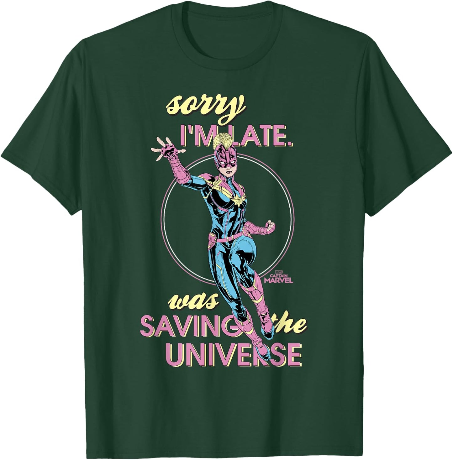 Captain Marvel Sorry I was Saving The Universe T-Shirt - T-Shirt | Forest