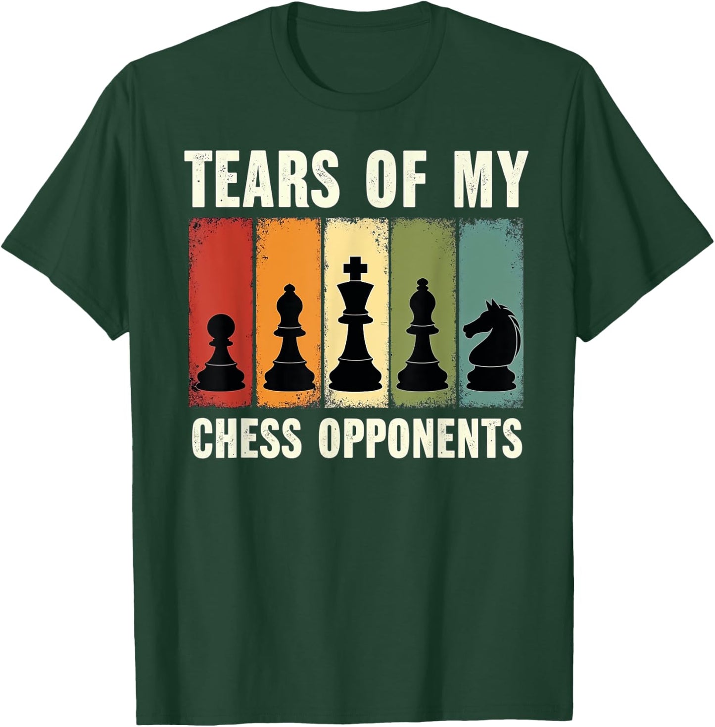 Tears of my Chess Opponents Player King Queen T-Shirt - T-Shirt | Forest