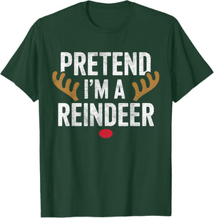 Pretend Im A Reindeer Easy Christmas Costume Xmas Pajamas T-Shirt - T-Shirt | Forest