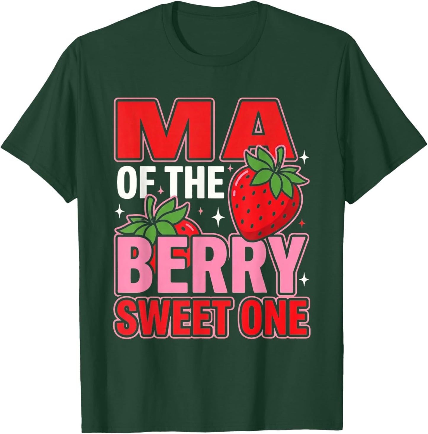 MA of The Berry Sweet One Strawberry Birthday Matching T-Shirt - T-Shirt | Forest