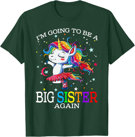 I'm Going To Be A Big Sister Again Unicorn T-Shirt - T-Shirt | Forest
