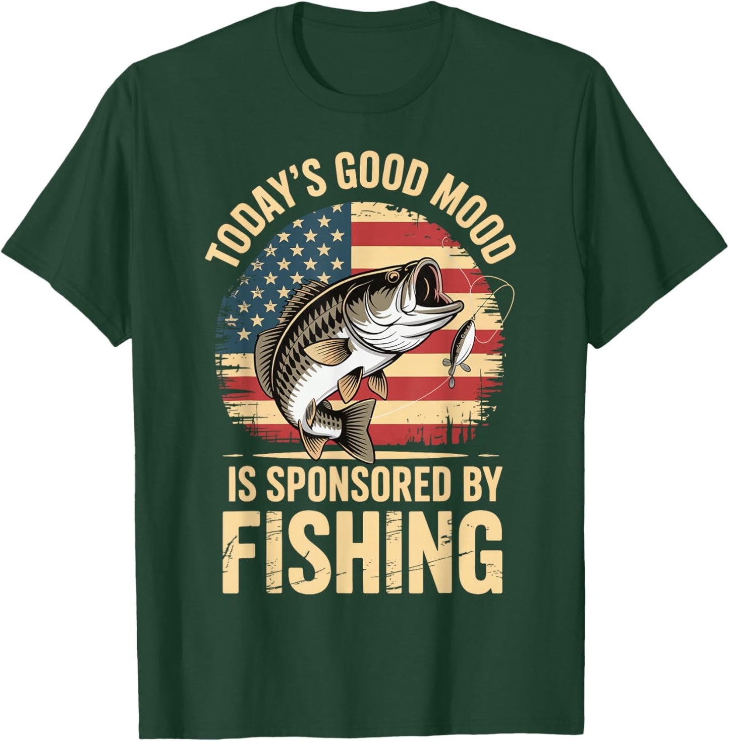 Today's Good Mood Is Sponsored By Fishing T-Shirt - T-Shirt | Forest