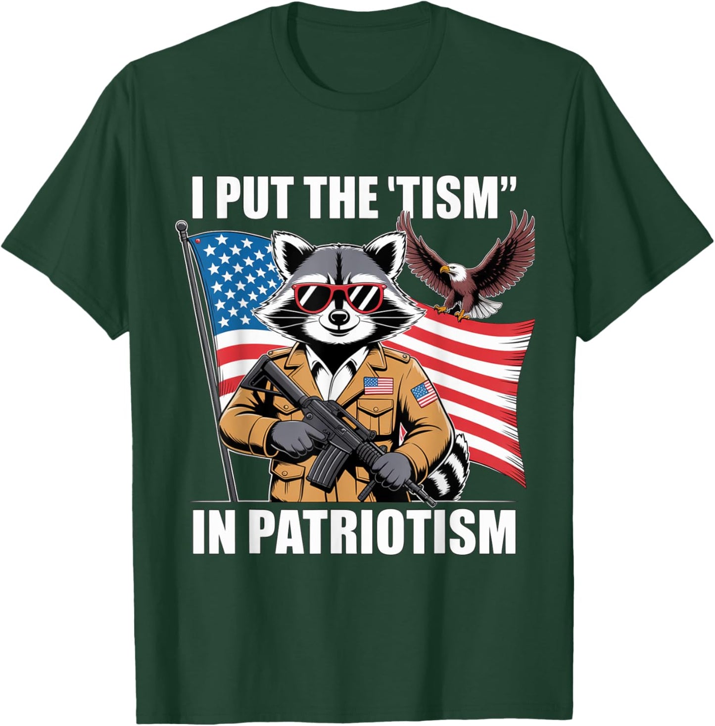 I Put The 'Tism' in Patriotism USA Retro Funny Raccoon T-Shirt - T-Shirt | Forest