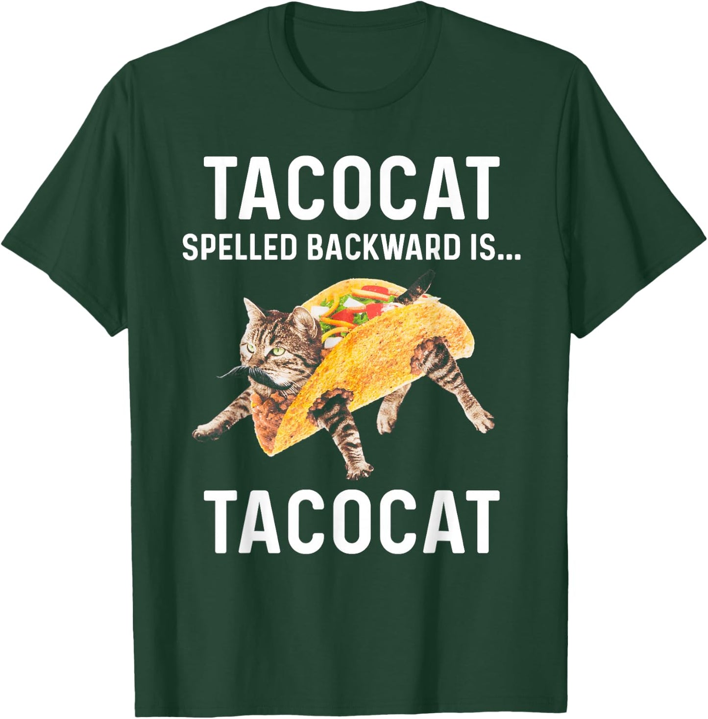 Tacocat Spelled Backward Is Tacocat - Love Cat And Taco T-Shirt - T-Shirt | Forest