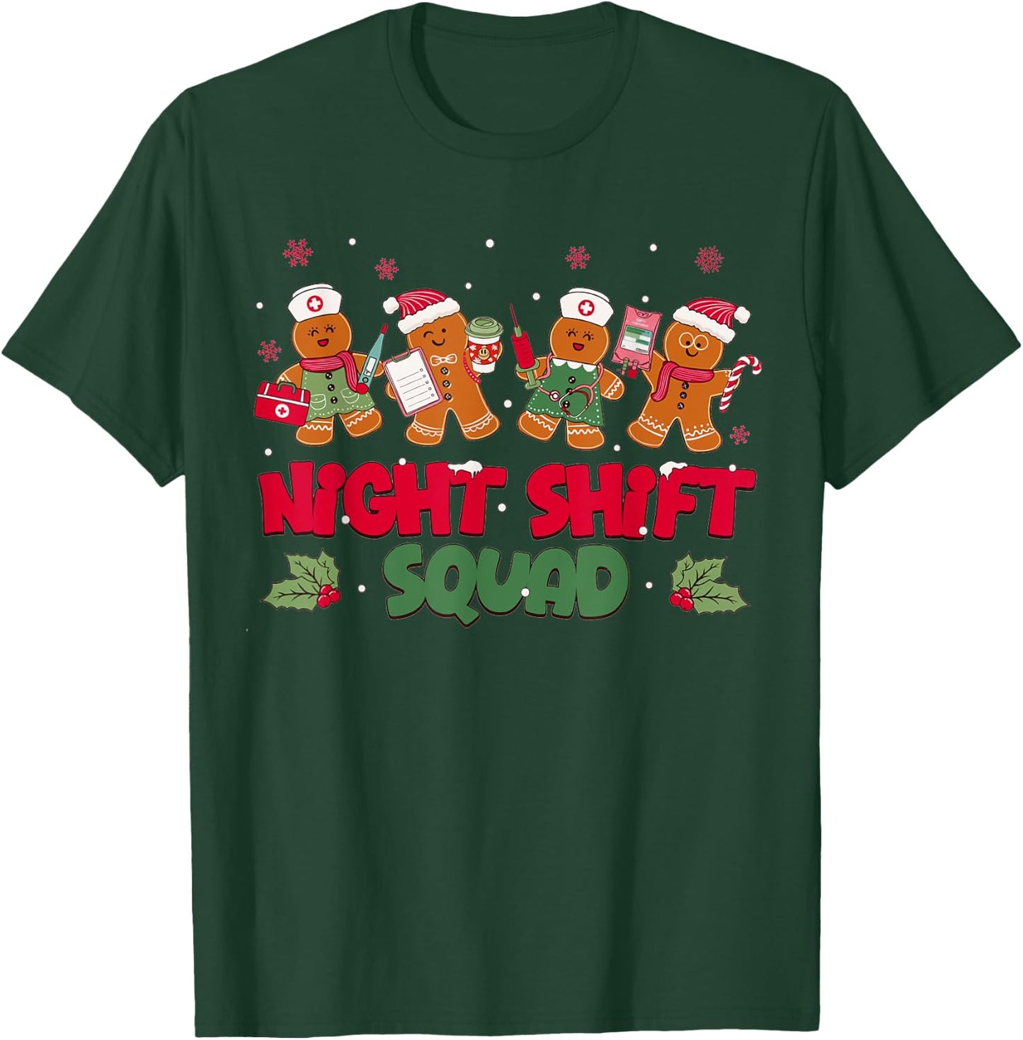 Nurse Christmas Night Shift Squad Gingerbread RN ER ED T-Shirt - T-Shirt | Forest