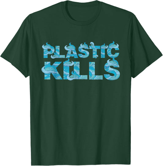Plastic Kills Ocean Conservation T-Shirt - T-Shirt | Forest