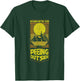 Nothing Better Than Peeing Outside T-Shirt - T-Shirt | Forest