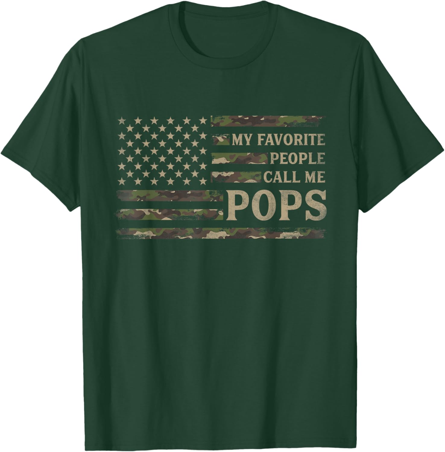 My Favorite People Call Me Pops Father's Day Camo USA Flag T-Shirt - T-Shirt | Forest