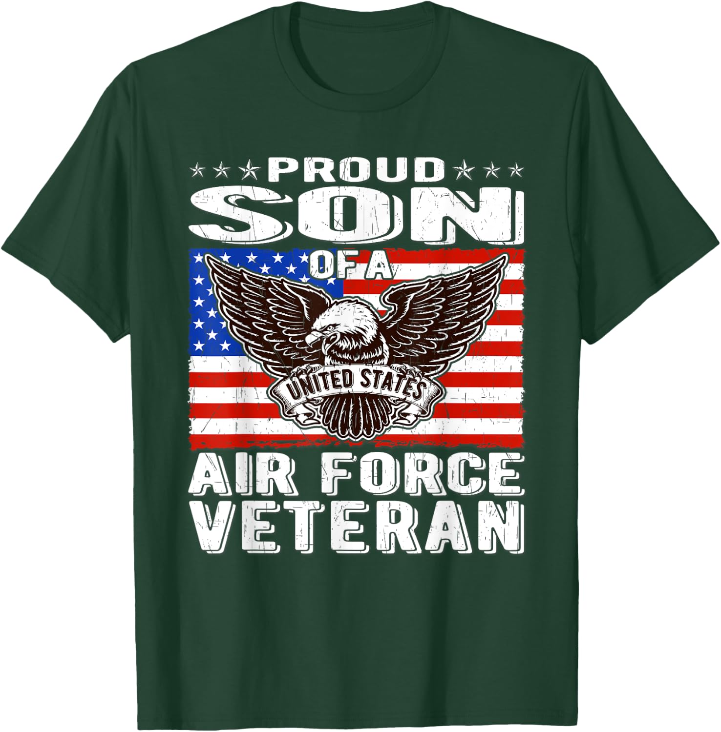 Proud Son Of US Air Force Veteran Patriotic Military Family T-Shirt - T-Shirt | Forest