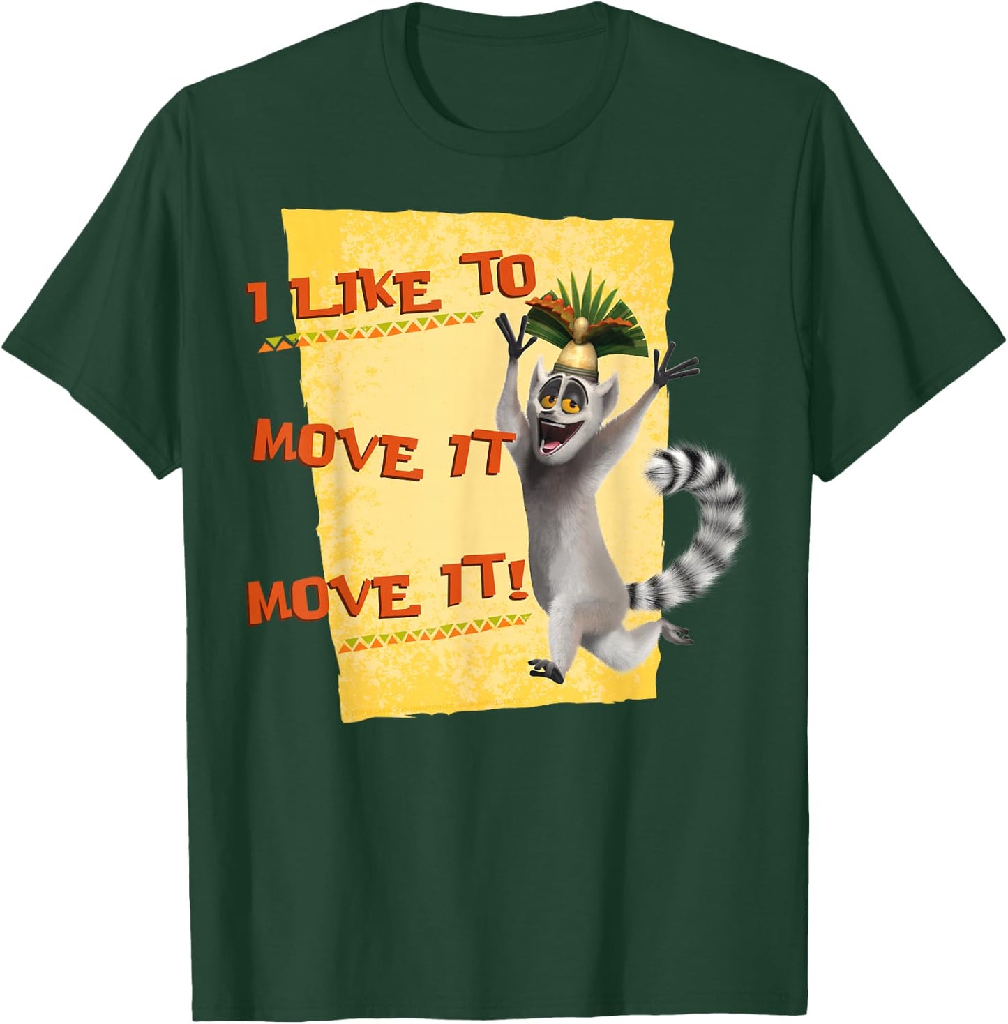 Madagascar Julien Move It Text Poster T-Shirt - T-Shirt | Forest