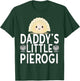 Daddys Little Pierogi Shirt Kids Dyngus Polish Dad Poland T-Shirt - T-Shirt | Forest
