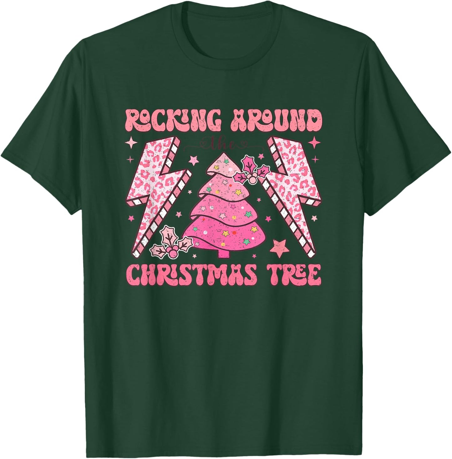 Rocking Around The Christmas Tree T-Shirt - T-Shirt | Forest