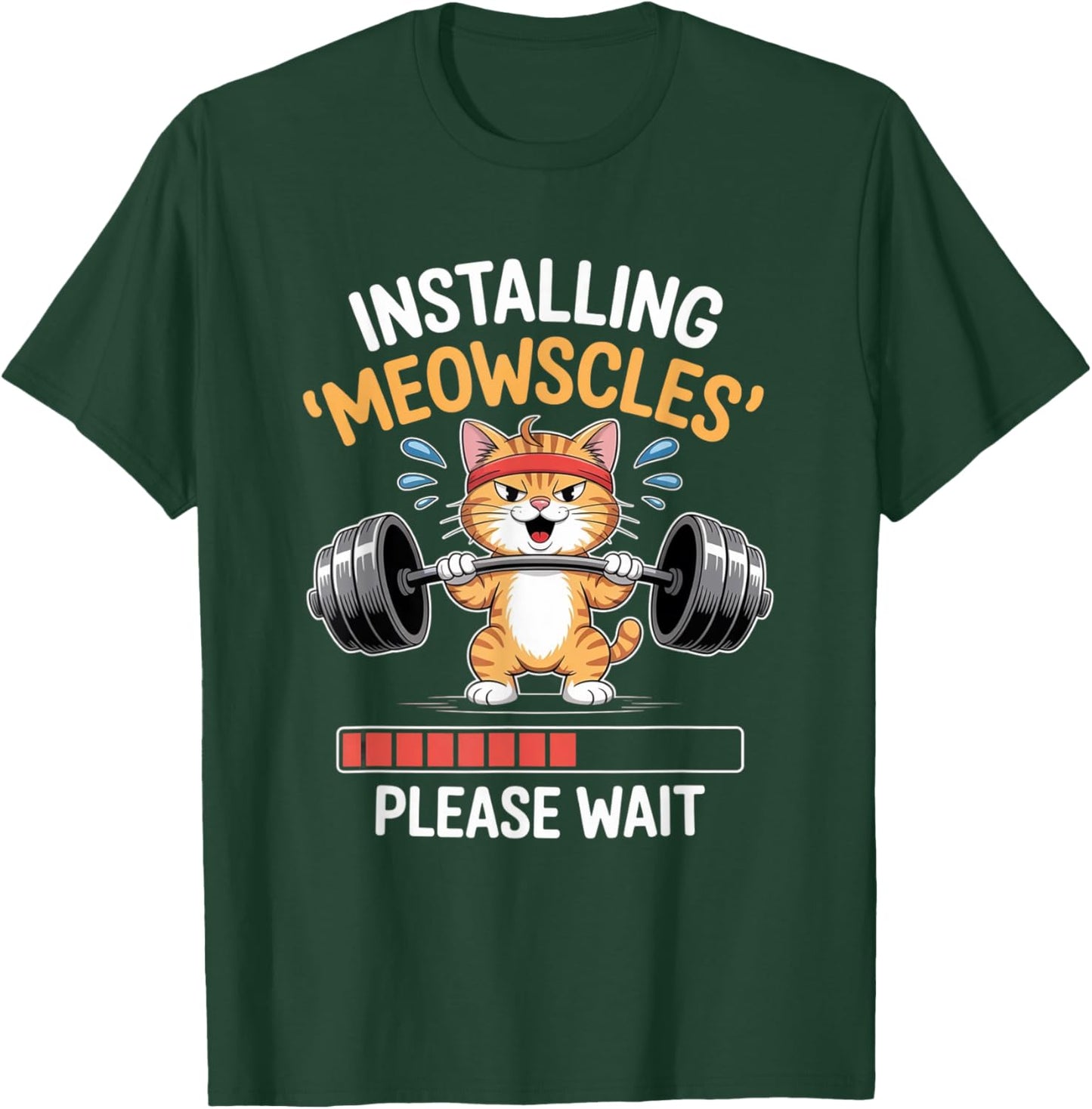 Installing Meowscles Cat Workout Design Funny Fitness Barbel T-Shirt - T-Shirt | Forest