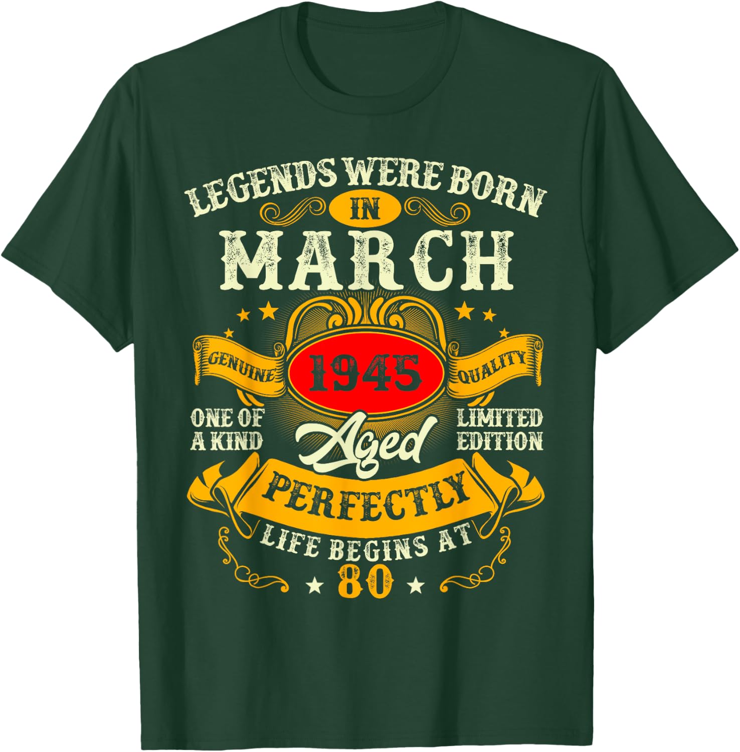 Legend Were Born in March 1945 Vintage 80th Birthday Men Dad T-Shirt - T-Shirt | Forest