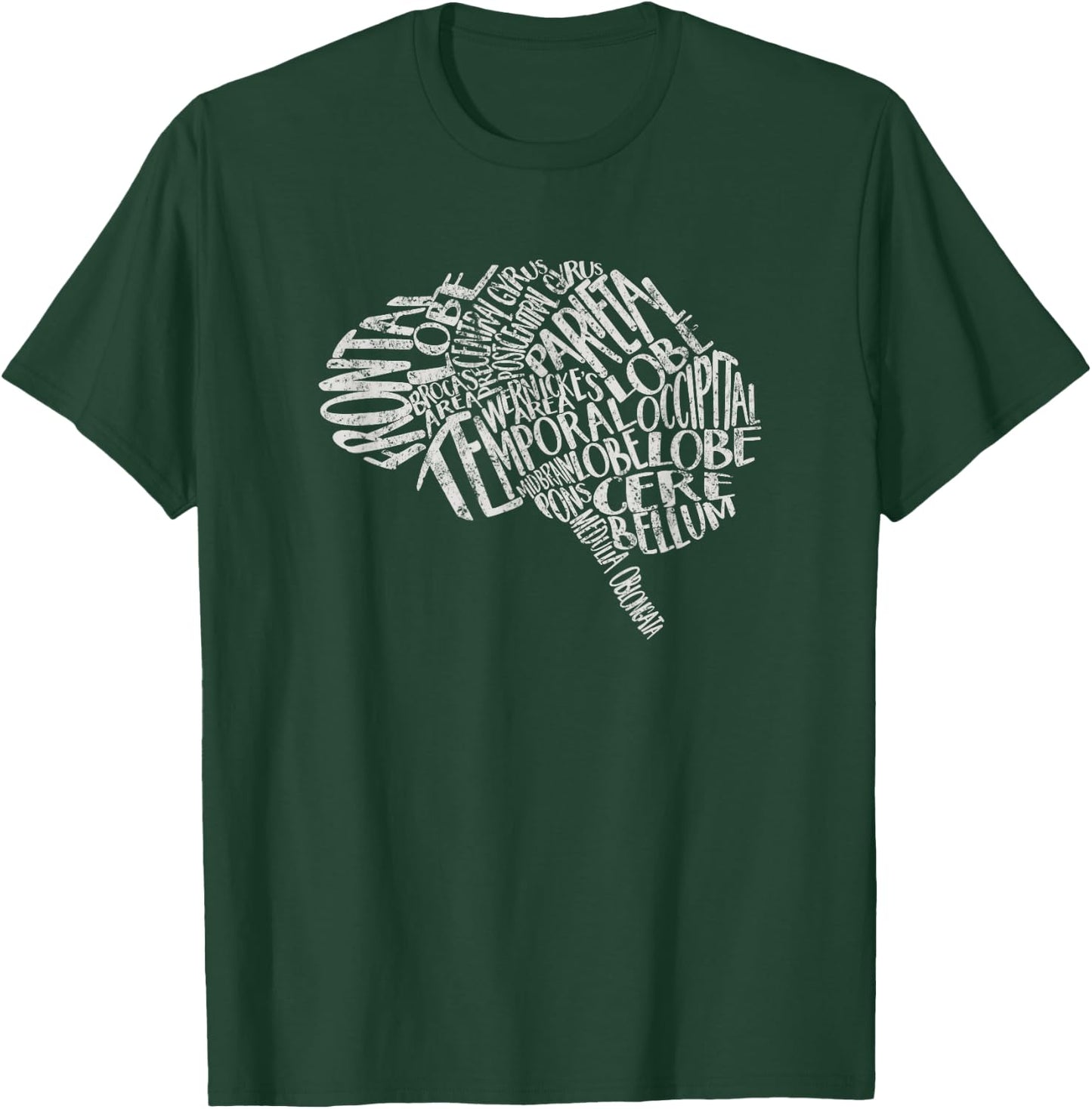 Brain Typography RN Neuroscience Nurse Neurologist T-Shirt - T-Shirt | Forest