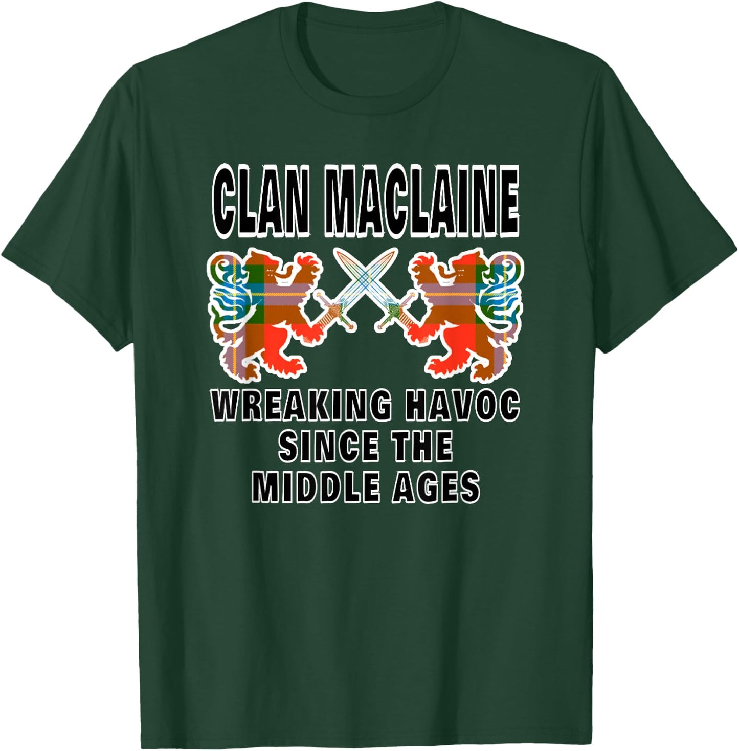 MacLaine Scottish Tartan Scotland Family Clan Name T-Shirt - T-Shirt | Forest