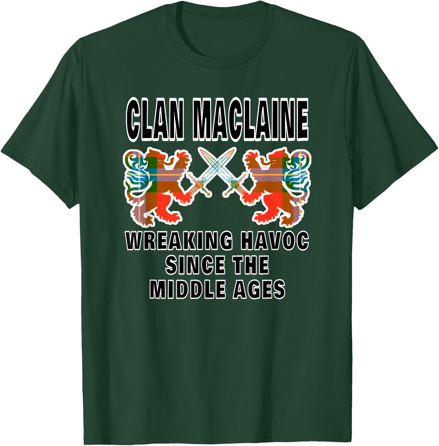 MacLaine Scottish Tartan Scotland Family Clan Name T-Shirt - T-Shirt | Forest