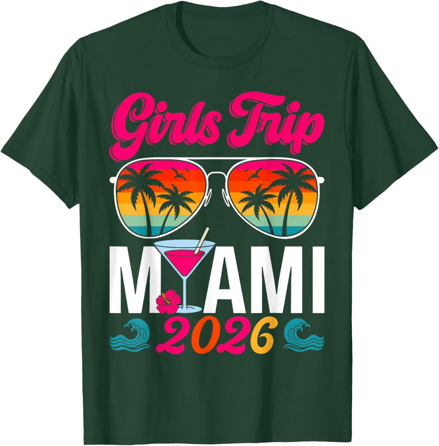 Girls Trip Miami 2026 Funny Vacation Party Women Girls T-Shirt - T-Shirt | Forest