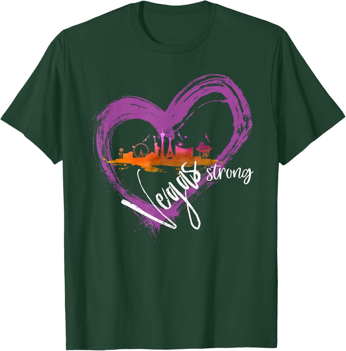 Welcome to Las Vegas the Fabulous City Vegas Strong T-Shirt - T-Shirt | Forest