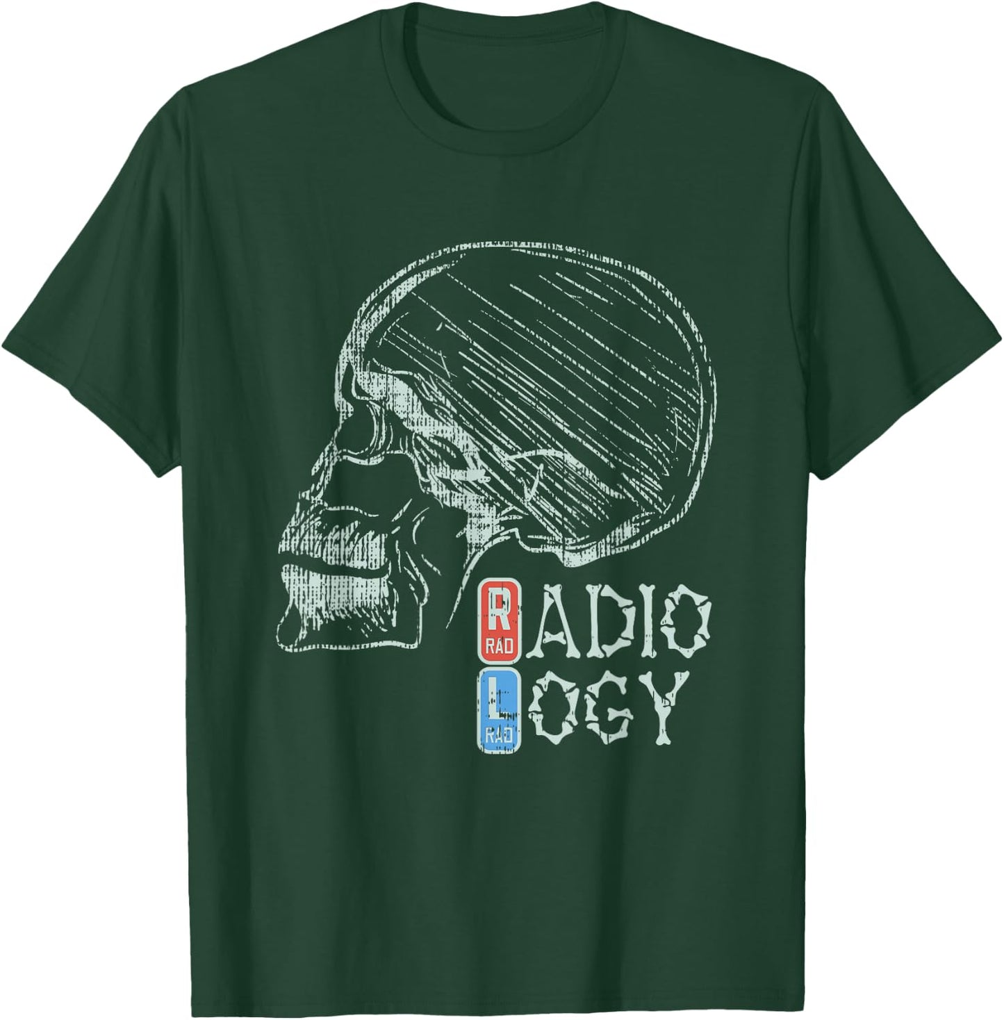Radiology - X-Ray Tech Life T-Shirt - T-Shirt | Forest