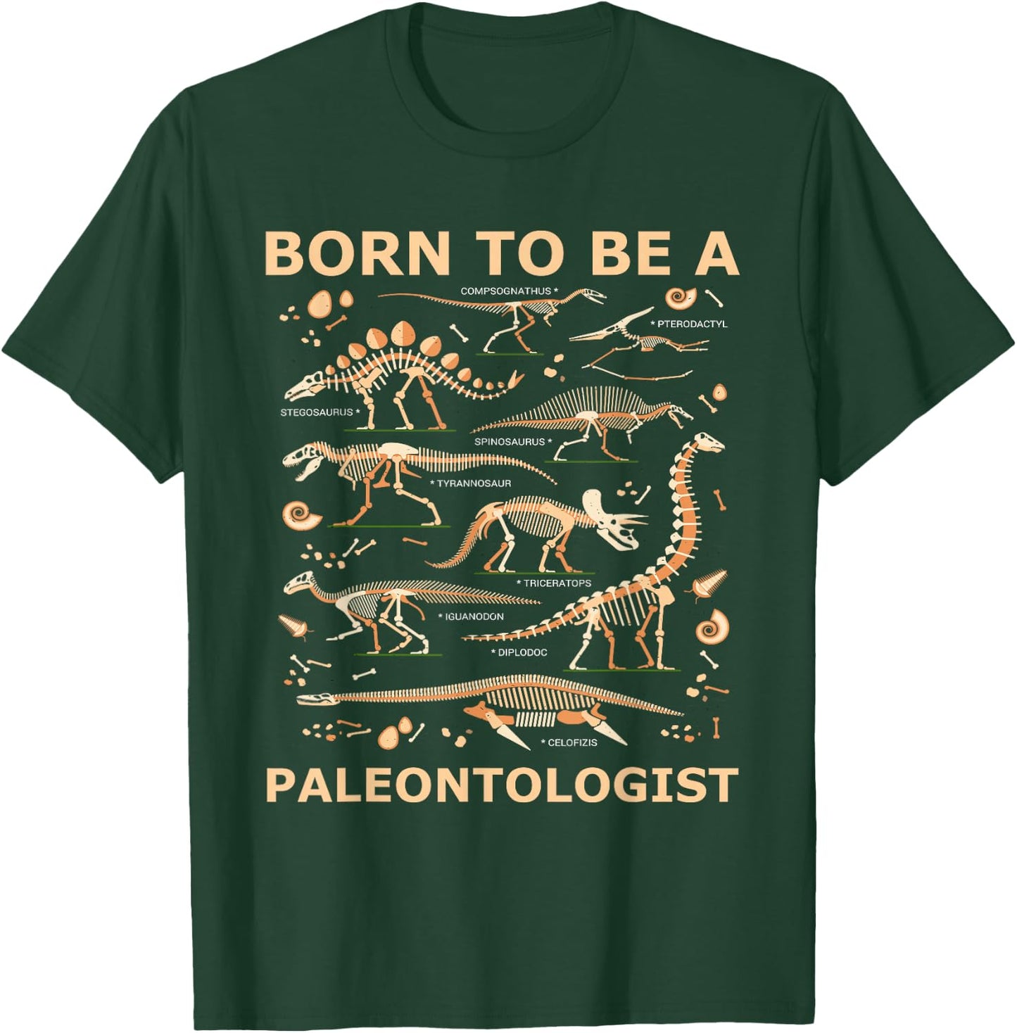 Born to be a PALEONTOLOGIST Forced to go to school T-Shirt - T-Shirt | Forest