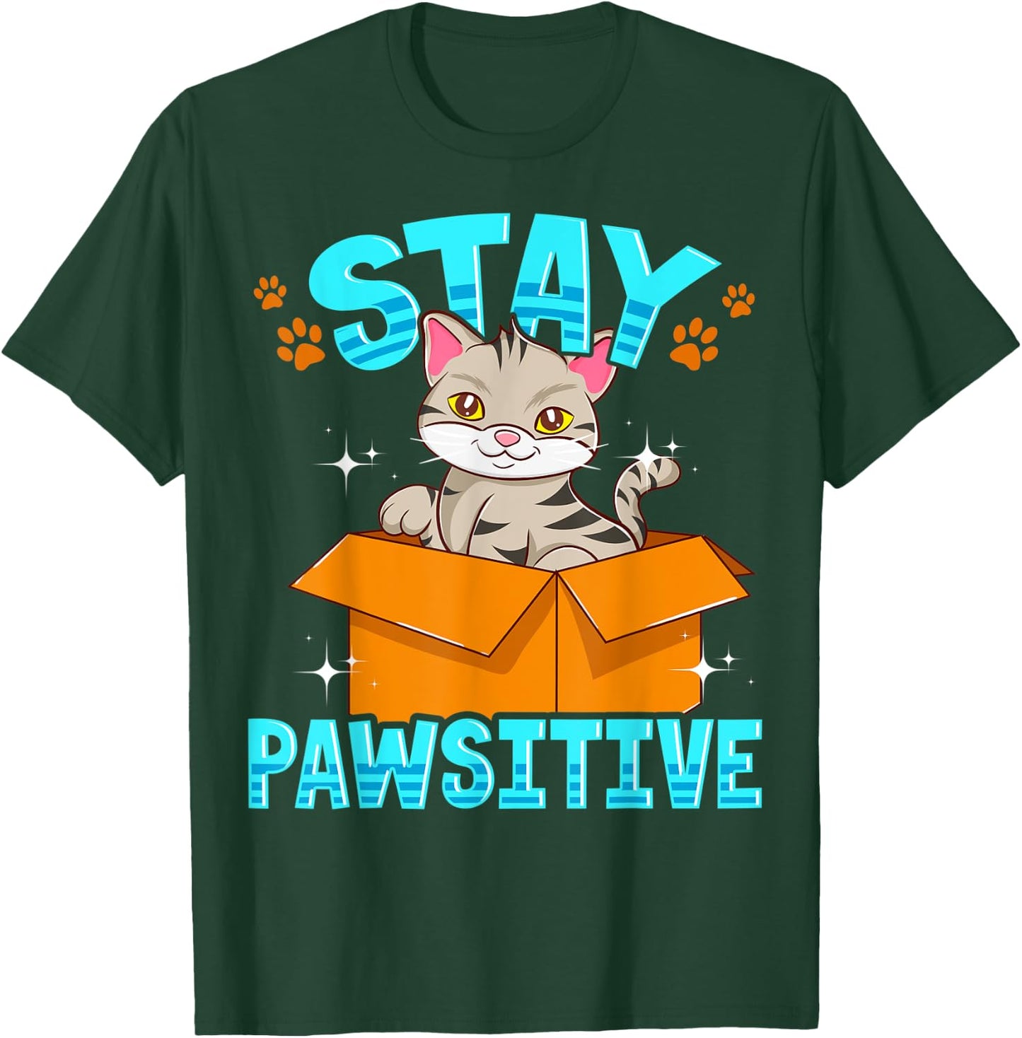 Cute & Funny Stay Pawsitive Kitty Cat Stay Positive Pun Men Women Kids T-Shirt - T-Shirt | Forest