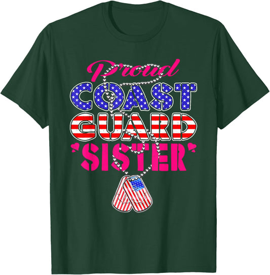 Proud US Coast Guard Sister US Flag Dog Tag Military Sibling T-Shirt - T-Shirt | Forest