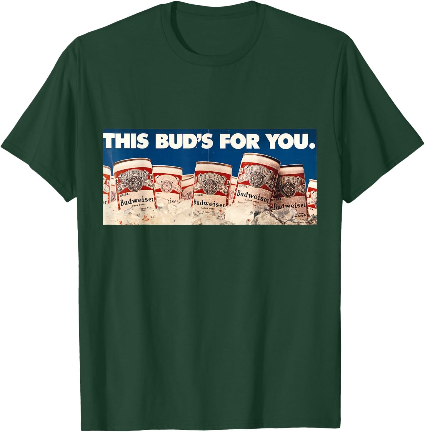 Budweiser Vintage 'This Bud's For You' Ad T-Shirt - T-Shirt | Forest