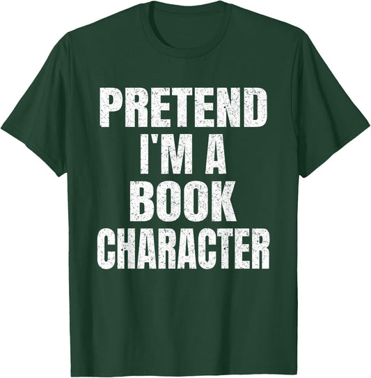 Pretend I'm A Book Character Family Group Halloween Costume T-Shirt - T-Shirt | Forest