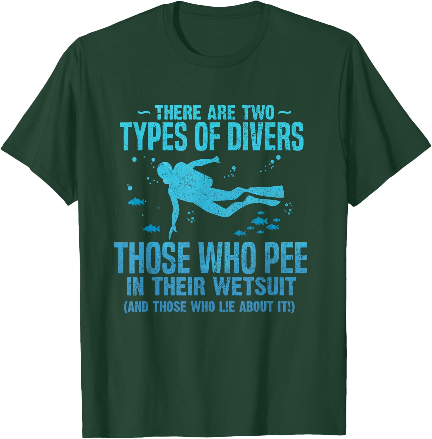 Diver pee wetsuit two Types Scuba Diving Freediving design T-Shirt - T-Shirt | Forest