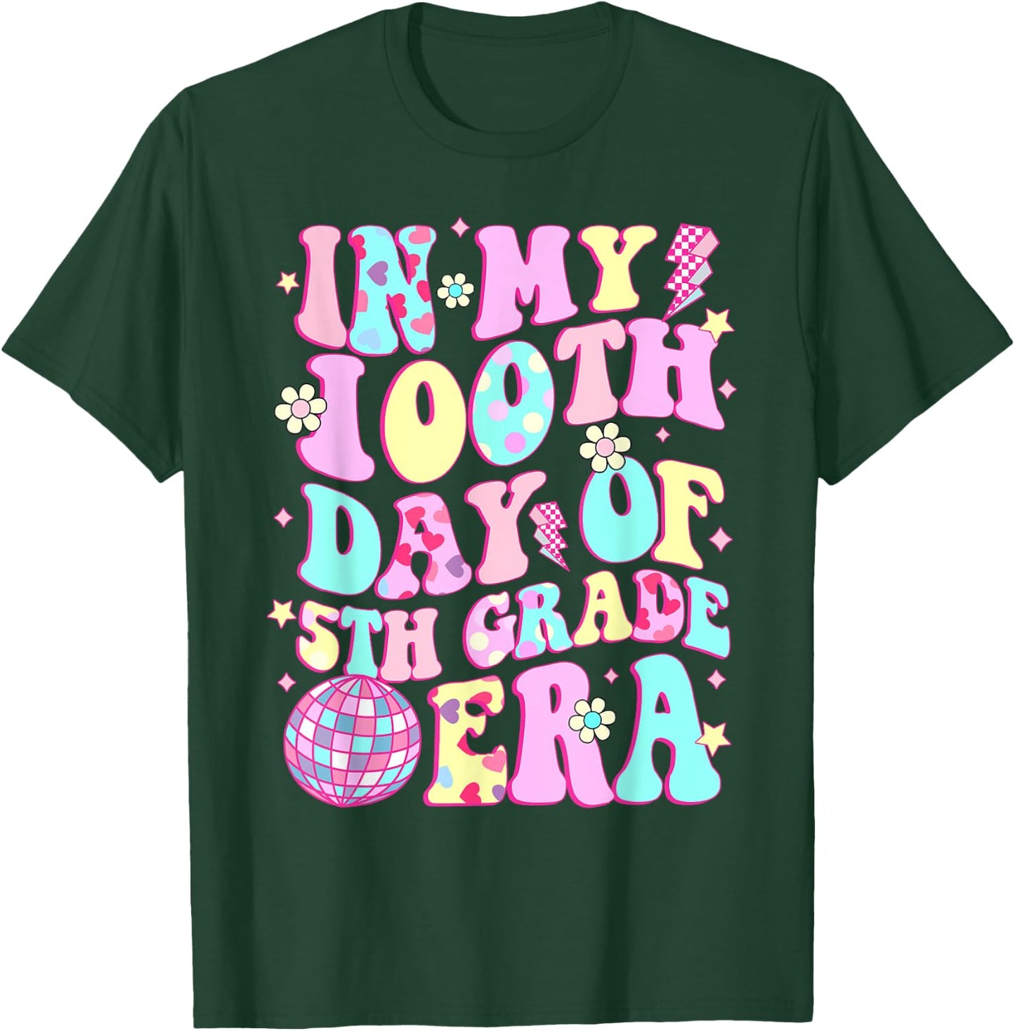 In My 100th Day Of 5th Grade Era Happy 100 Days Of School T-Shirt - T-Shirt | Forest