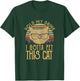 Hold My Drink I Gotta Pet This Cat Funny Humor Gift Women T-Shirt - T-Shirt | Forest