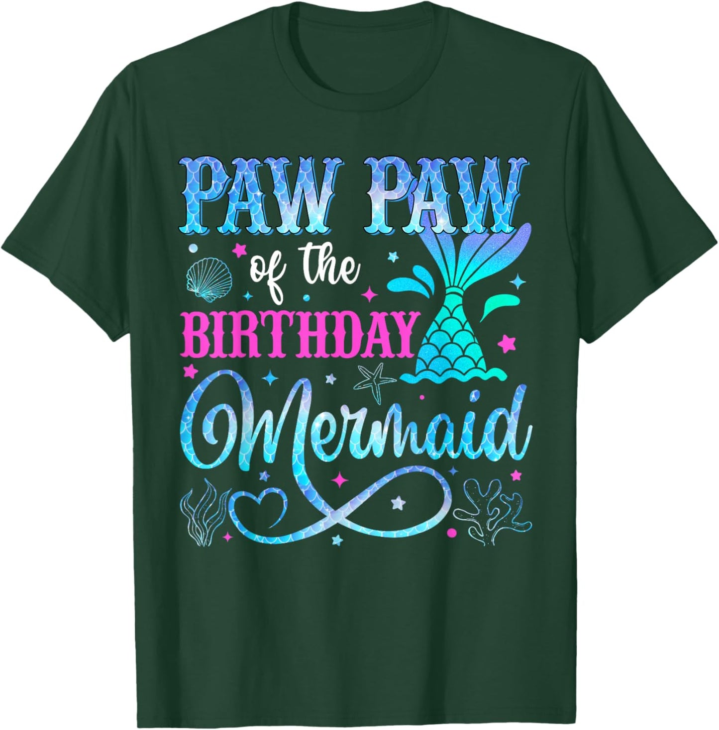 Paw Paw of The Birthday Mermaid Family Matching Party T-Shirt - T-Shirt | Forest